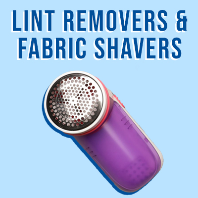 Lint Removers & Fabric Shavers